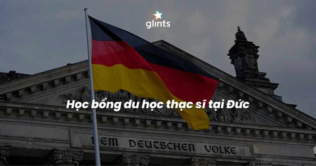 Tổng Quan Về Học Bổng Du Học Thạc Sĩ Đức